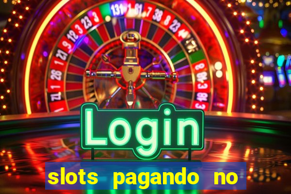 slots pagando no cadastro saque free